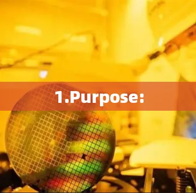 1.Purpose: 1.Purpose: