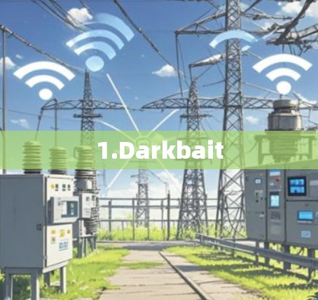 1.Darkbait 1.Darkbait