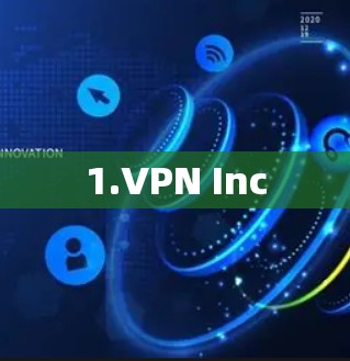 1.VPN Inc 1.VPN Inc